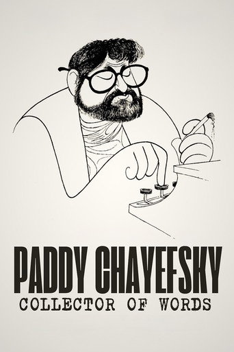 Paddy Chayefsky: Collector of Words
