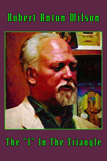 Robert Anton Wilson: The I in the Triangle