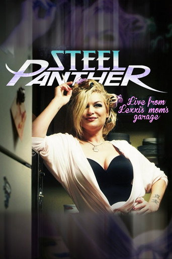 Steel Panther: Live from Lexxi's Mom's Garage