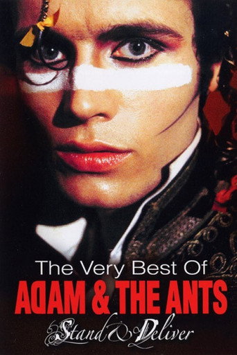 Adam and the Ants Stand and Deliver the Very Best of