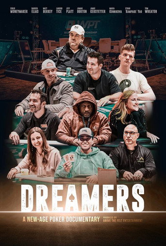 Dreamers: A New-Age Poker Documentary