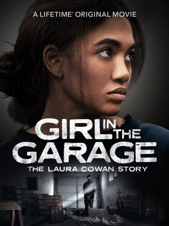 Girl in the Garage: The Laura Cowan Story