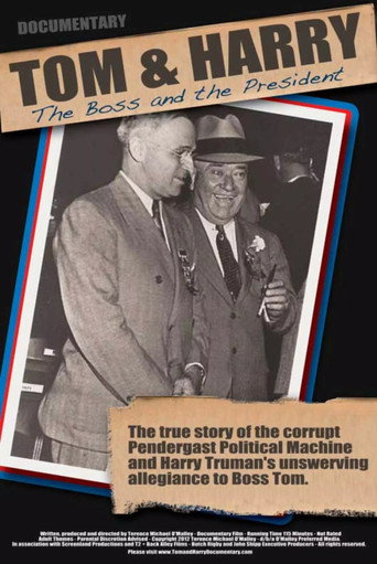 Tom and Harry: The Boss and the President