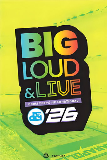 DCI 2026: Big, Loud & Live