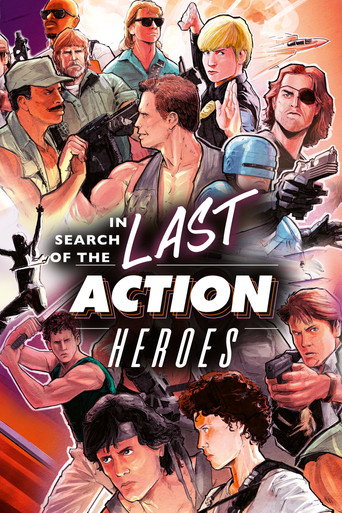 Last action heroes : Stars, muscles et testostérone
