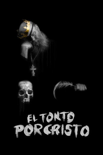 El Tonto Por Cristo