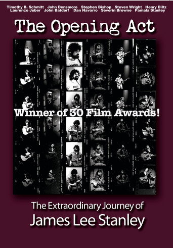 The Opening Act - The Extraordinary Journey of James Lee Stanley