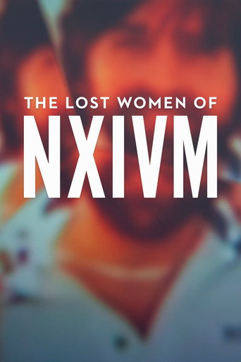 NXIVM: les disparues de la secte