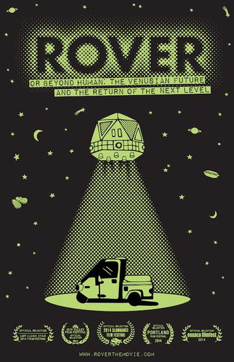 ROVER: Or Beyond Human - The Venusian Future and the Return of the Next Level