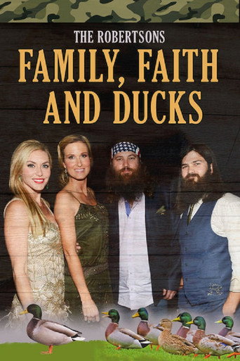 The Robertsons: Family, Faith & Ducks