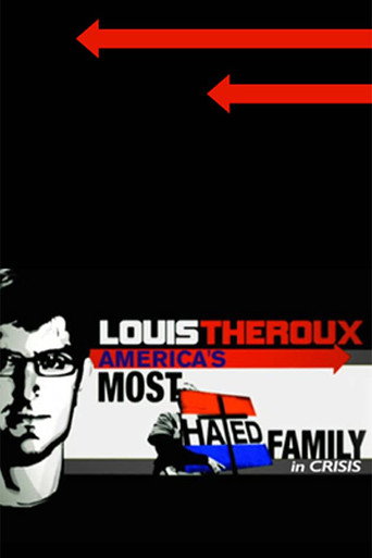 America's Most Hated Family in Crisis
