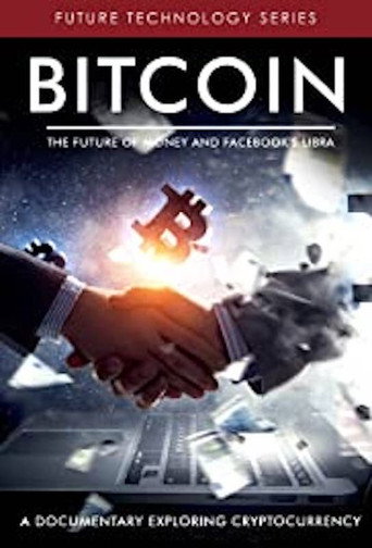 Bitcoin: The Future of Money and Facebook's Libra