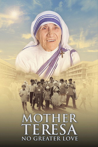 Mère Teresa, il n'y a pas de plus grand amour